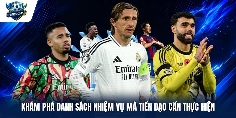 Khám phá danh sách nhiệm vụ mà tiền đạo cần thực hiện
